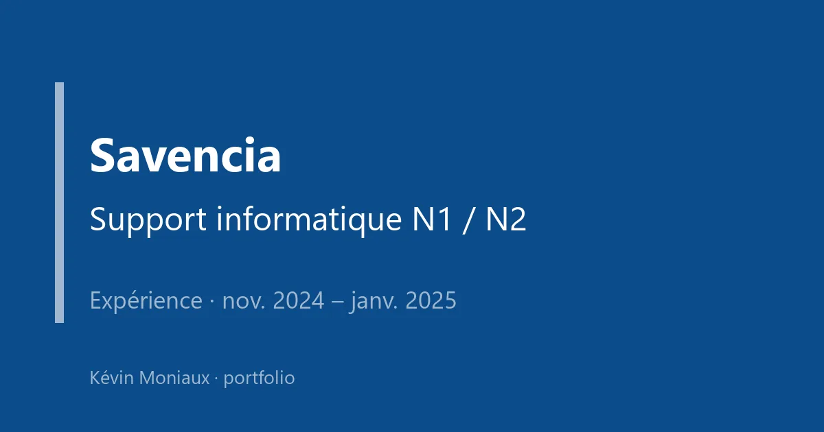 Technicien Helpdesk (support niveaux 1 et 2) chez Savencia